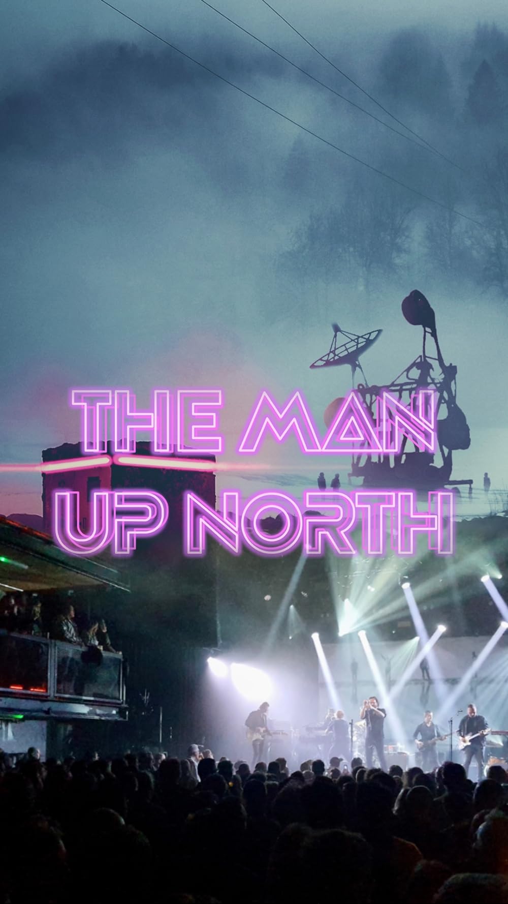 The Man Up North: Crossroads